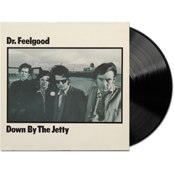 Dr. Feelgood - Down by the Jetty (2025 Remaster)