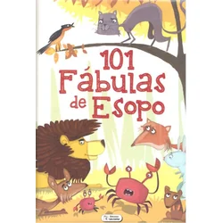 101 FÁBULAS DE ESOPO