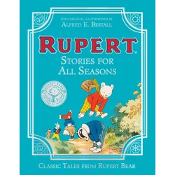 Rupert Stories for All Seasons