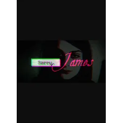 Sorry, James (PC) Steam Key EUROPE