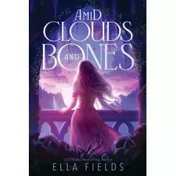 AMID CLOUDS & BONES