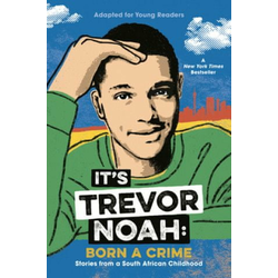 Its Trevor Noah: Born a Crime