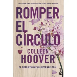 ROMPER EL CIRCULO IT ENDS WITH US