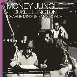 Duke Ellington & Charles Mingus & Max Roach - Money Jungle (LP + CD)