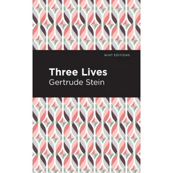 Three Lives