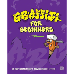 Graffiti For Beginners