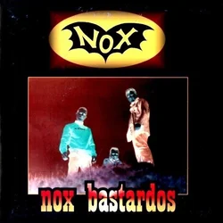 NOX - Nox Bastardos (LP)