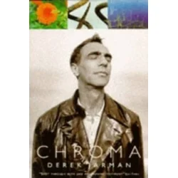 Derek Jarman - Chroma