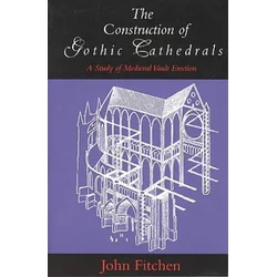 Construction of Gothic Cathedrals