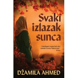 Svaki Izlazak Sunca - Džamila Ahmed ( 15487 )