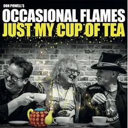 The Occasional Flames - Just My Cup Of Tea (LP)