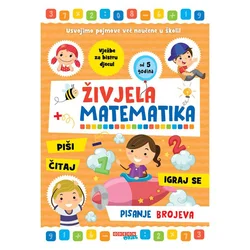 ŽIVJELA MATEMATIKA - PISANJE BROJEVA