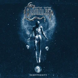 Brutality - Sempiternity (Limited Edition) (White Coloured) (LP)