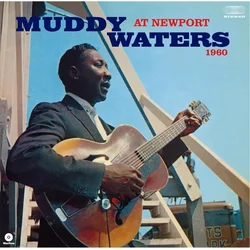 Muddy Waters - Muddy Waters At Newport 1960 (Reissue) (180 g) (LP)