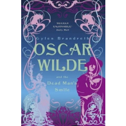 Oscar Wilde and the Dead Mans Smile