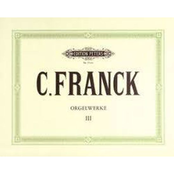 FRANCK C.:ORGELWERKE 3