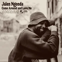Jalen NGonda - Come Around And Love Me (LP)