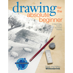 Drawing for the Absolute Beginner
