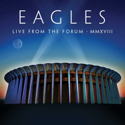 Eagles - Live From The Forum MMXVIII (2 CD)