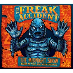 The Freak Accident - The Midnight Show (LP)