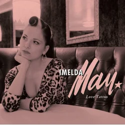 Imelda May - Love Tattoo (Reissue) (180g) (LP)