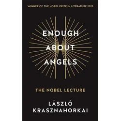 Enough About Angels