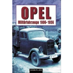 Opel-Militärfahrzeuge 1906-1956