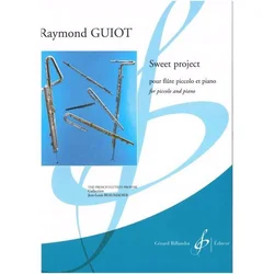 GUIOT:SWEET PROJECT POUR FLUTE PICCOLO ET piano