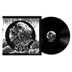 MDC - Multi-Death Corporations (Reissue) (EP)