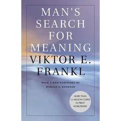 Mans Search for Meaning
