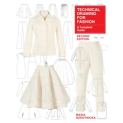 Technical Drawing for Fashion, second edition