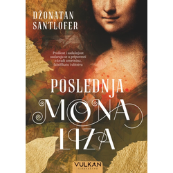 Poslednja Mona Liza - Džonatan Santlofer