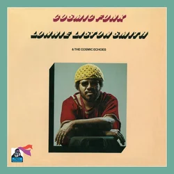 Lonnie Liston Smith and The Cosmic Echoes - Cosmic Funk