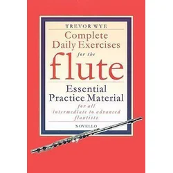 WYE:COMPLETE DAILY EXERCISES FOR FLUTE