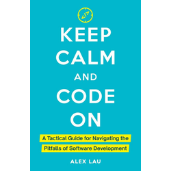 Keep Calm And Code On