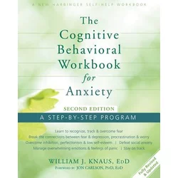 Cognitive Behavioral Workbook for Anxiety