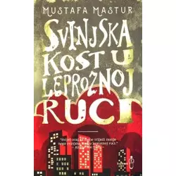 Svinjska kost u leproznoj ruci
