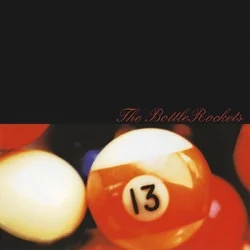 The Bottle Rockets - The Brooklyn Side (Reissue) (2 LP)