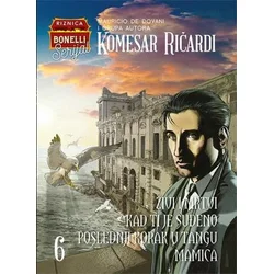 Komesar Ričardi 6: Živi i mrtvi/Kad ti je suđeno/Poslednji korak u tangu/Mamica