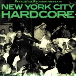 Various Artists - New York City Hardcore - The Way It Is (LP)