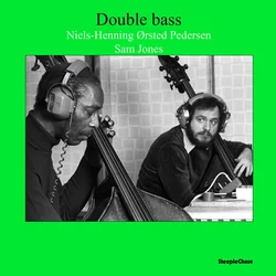 Niels-henning Orsted Pedersen & Sam Jones - Double Bass (Reissue) (180 g) (LP)
