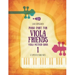 HAMALAINEN:VIOLA FRIENDS PIANO PART FOR VIOLA METHOD BOOK 1