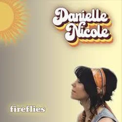Danielle Nicole - Fireflies (CD)