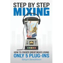 Step By Step Mixing