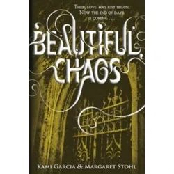 Beautiful Chaos (Book 3)