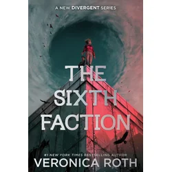 The Sixth Faction