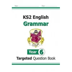 New KS2 English Year 6 Grammar Targeted Question Book (with Answers)