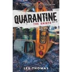 Quarantine: The Saints