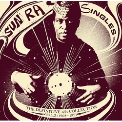 Sun Ra - Singles Volume 2 (The Definitive 45s Collection 1962-1991) (3 LP)