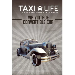 Taxi Life: A City Driving Simulator - VIP Vintage Convertible Car (Pre-Order Bonus) (DLC) (PC) Steam Key GLOBAL